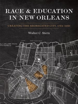 cover image of Race and Education in New Orleans